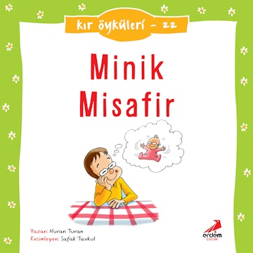 Kır Öyküleri  - Minik misafir