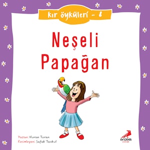 Kır Öyküleri  - Neşeli Papağan