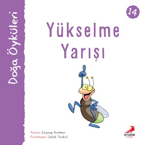 Kır Öyküleri  - Yükselme Yarışı