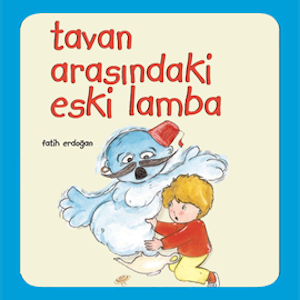 Tavan Arasındaki Eski Lamba