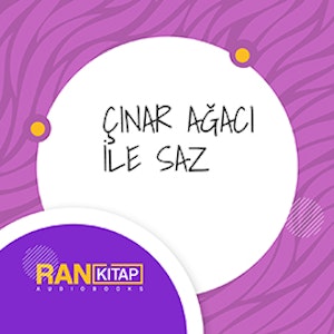 Çınar Ağacı İle Saz