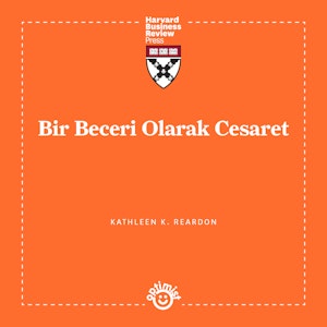 Bir Beceri Olarak Cesaret