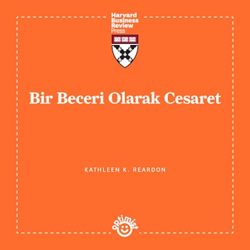 Bir Beceri Olarak Cesaret