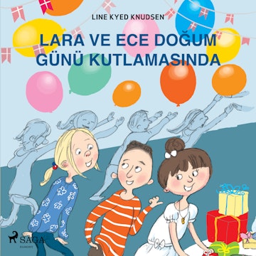 Lara ve Ece Doğum Günü Kutlamasında