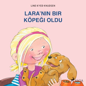 Lara’nın Bir Köpeği Oldu