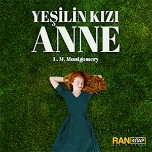 Yeşilin Kızı Anne