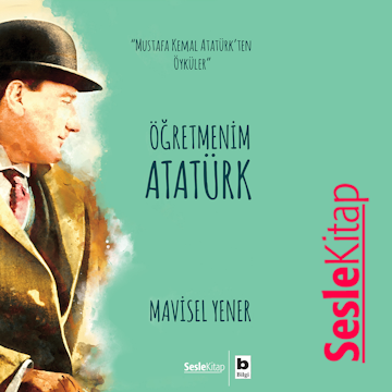 Öğretmenim Atatürk