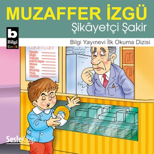 Şikayetçi Şakir