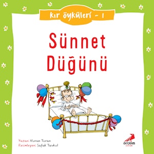 Kır Öyküleri  - Sünnet düğünü