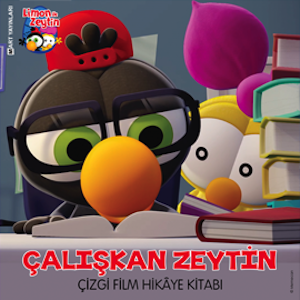 Limon ile Zeytin - Çalışkan Zeytin