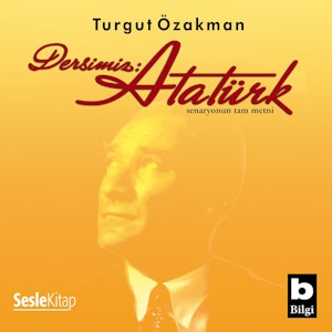 Dersimiz Atatürk