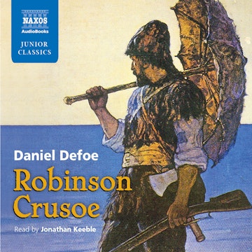 Robinson Crusoe: Retold for Younger Listeners