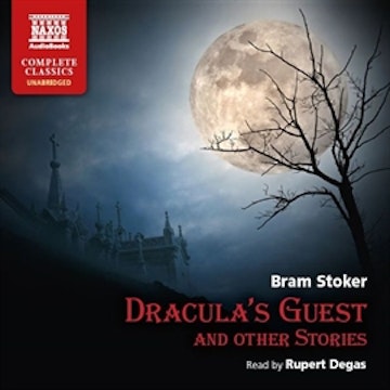 Dracula’s Guest and Other Stories