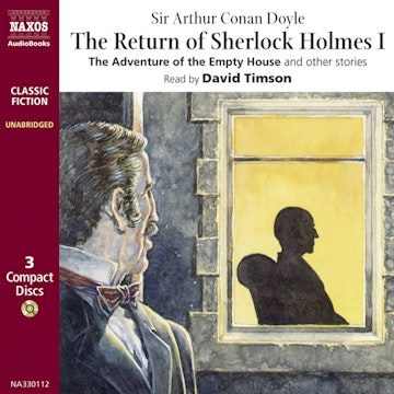 The Return of Sherlock Holmes – Volume I, The Adventure of the Empty House and other stories