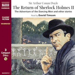 The Return of Sherlock Holmes – Volume II,  The Adventure of the Dancing Men and other stories