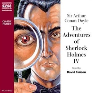 The Adventures of Sherlock Holmes – Volume IV